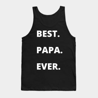 Best Papa Ever Father's Day papa Gifts for Grandpa Tank Top